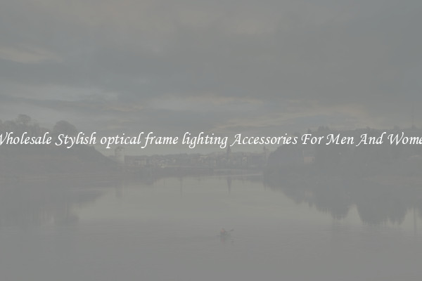 Wholesale Stylish optical frame lighting Accessories For Men And Women