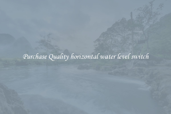 Purchase Quality horizontal water level switch