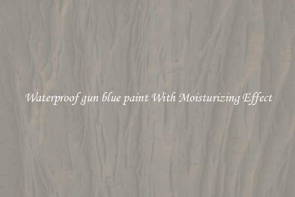 Waterproof gun blue paint With Moisturizing Effect