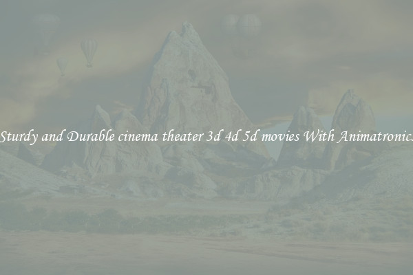 Sturdy and Durable cinema theater 3d 4d 5d movies With Animatronics